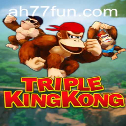 Discovering TripleKingKong: AH77 Game Overview and Rules